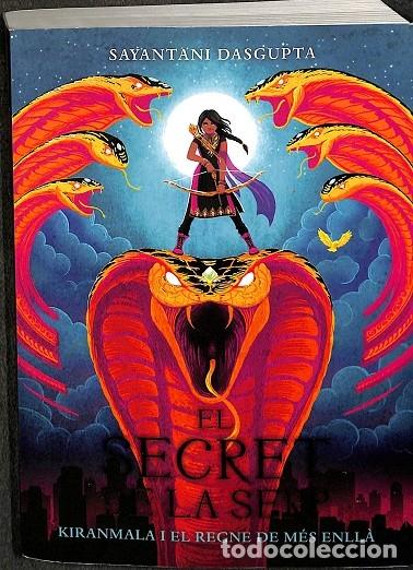 Second hand books: EL SECRET DE LA SERP - DASGUPTA, SAYANTANI - La Galera - 2019 - KIMERA 36
