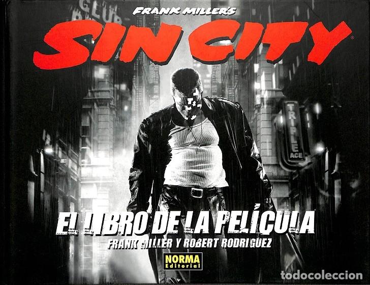 Second hand books: SIN CITY - EL LIBRO DE LA PELICULA - FRANK MILLER - NORMA EDITORIAL - 2005 - FRANK MILLER