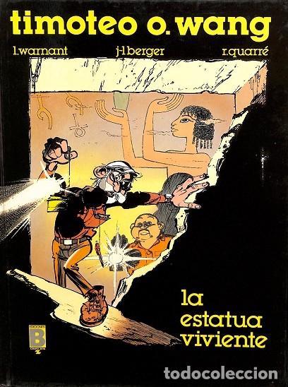 Second hand books: LA ESTATUA VIVIENTE - TIMOTEO O. WANG. - EDICIONES B - 1990