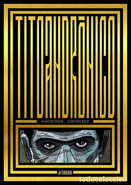 Second hand books: TITO ANDR&Oacute;NICO - PRIOR, M./RICO, G. - ASTIBERRI EDICIONES - 2021 - SILL&Oacute;N OREJERO