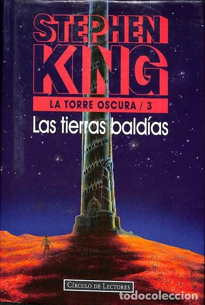 Libros de segunda mano: LAS TIERRAS BALD&Iacute;AS LA TORRE OSCURA VOL 3 - STEPHEN KING - C&Iacute;RCULO DE LECTORES - 1995