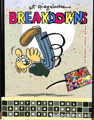 Gebrauchte B&uuml;cher: BREAKDOWNS - spiegelman art - EDITORES VARIOS - 2009