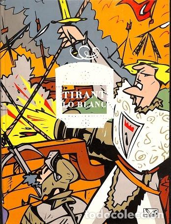 Second hand books: TIRANT LO BLANC - JOANOT MARTORELL - EDITORES VARIOS - 1991