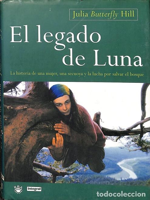 Gebrauchte B&uuml;cher: EL LEGADO DE LUNA - BUTTERFLY JULIA - EDICIONES DE LA MAGRANA - otros INTEGRAL 006 - 2001