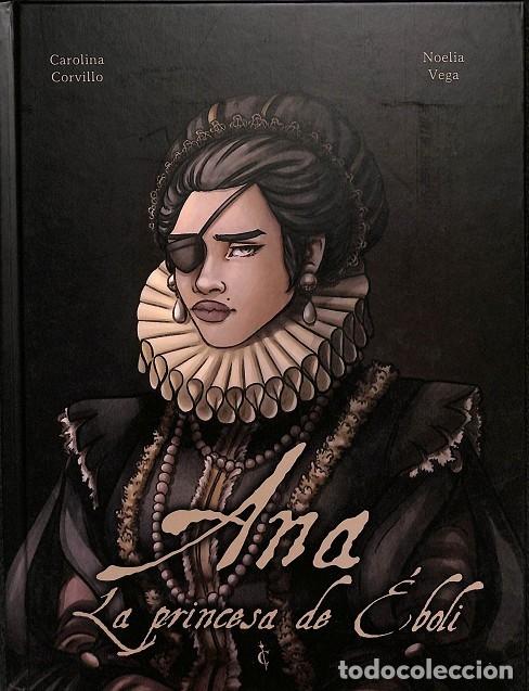 Gebrauchte B&uuml;cher: ANA la PRINCESA de &Eacute;BOLI - CAROLINA CORVILLO - ECC - 2024