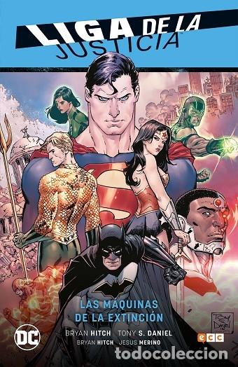 Second hand books: LIGA DE LA JUSTICIA VOL. 01: LAS M&Aacute;QUINAS DE LA EXTINCI&Oacute;N - HITCH, BRYAN/S. DANIEL, TONY - ECC - 201