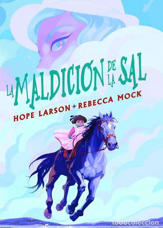 Gebrauchte B&uuml;cher: LA MALDICI&Oacute;N DE LA SAL - LARSON, HOPE/MOCK, REBECCA - EDITORES VARIOS - 2023 - C&Oacute;MIC - NOVELA GR&Aacute;F