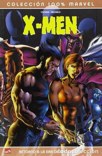 Libri di seconda mano: 100% MARVEL X-MEN, RETORNO ERA APOCALIPSIS - Bachalo; Yoshida - PANINI - 2006