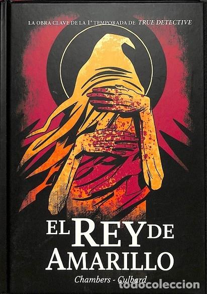 Second hand books: EL REY DE AMARILLO - CHAMBERS, R.W./CULBARD, I.N.J. - NORMA EDITORIAL - 2015 - AMERICANO