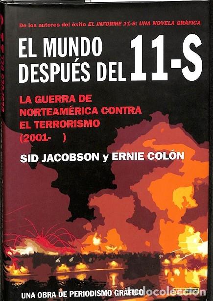 Gebrauchte B&uuml;cher: EL MUNDO DESPU&Eacute;S DEL 11-S. LA GUERRA CONTRA EL TERRORISMO. - V.V.A - PANINI - 2008