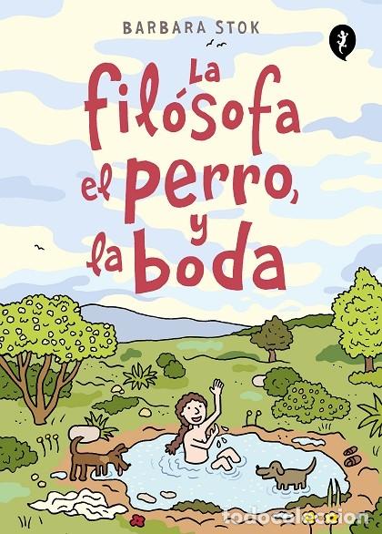 Gebrauchte B&uuml;cher: LA FIL&Oacute;SOFA EL PERRO Y LA BODA - STOK, B. - EDICIONES SALAMANDRA - 2023 - SALAMANDRA GRAPHIC