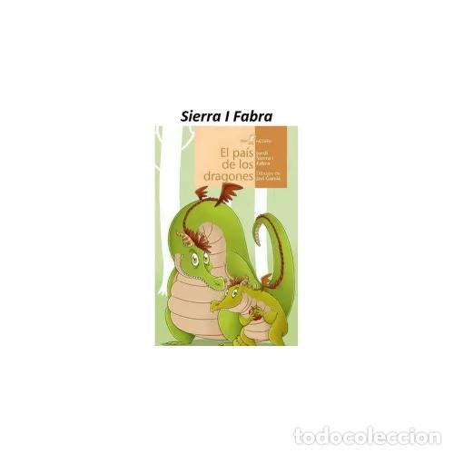 Libri di seconda mano: El Pa&iacute;s de los Dragones - Jordi Sierra i Fabra - Algar - 2013, 1&ordf; ed. - Calcet&iacute;n, N&ordm; 88