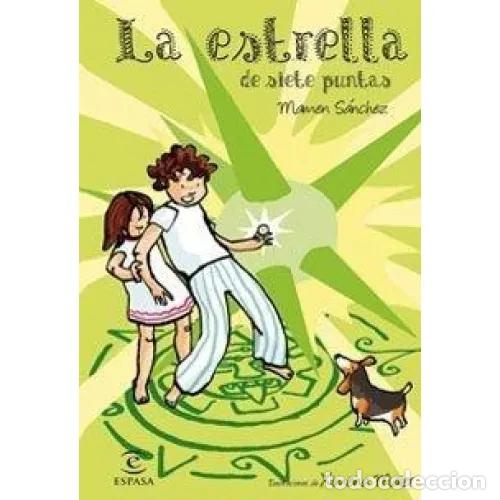 Gebrauchte B&uuml;cher: La Estrella de Siete Puntas - Mamen S&aacute;nchez - Espasa Calpe