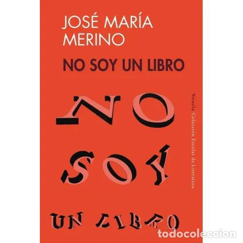 Gebrauchte B&uuml;cher: NO SOY UN LIBRO - MERINO, JOS&Eacute; MAR&Iacute;A - Sin Especificar