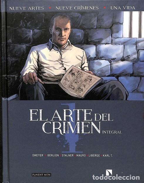 Libri di seconda mano: EL ARTE DEL CRIMEN - BERLION, OLIVIER/OMEYER, MARC/STALNER, ERIC - PONENT MON - 2020