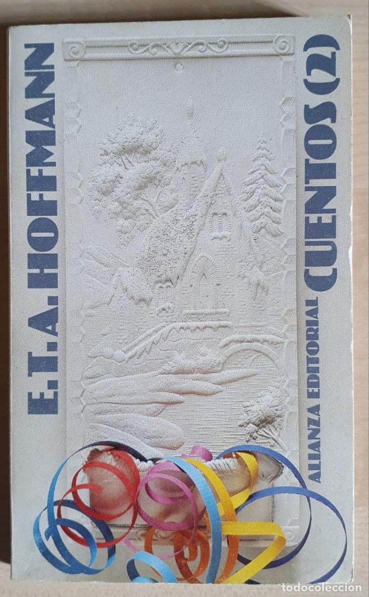 Libros de segunda mano: HOFFMANN E.T.A. Cuentos (2) - Foto 1