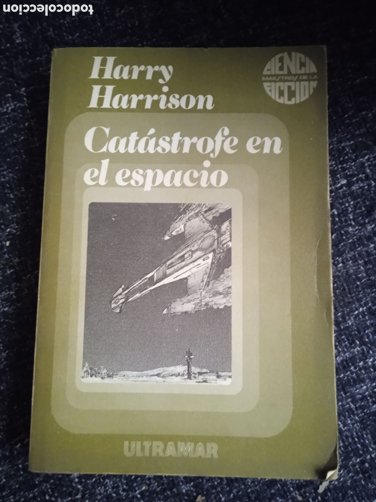 Gebrauchte B&uuml;cher: CATASTROFE EN EL ESPACIO / HARRY HARRISON -ED. ULTRAMAR