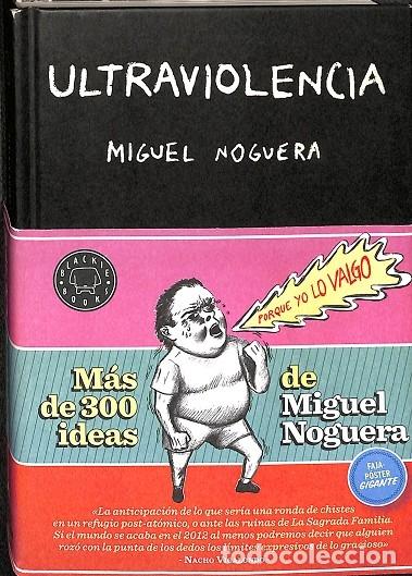 Second hand books: ULTRAVIOLENCIA - NOGUERA LOV&Eacute;N, MIGUEL - BLACKIE BOOKS - 2011