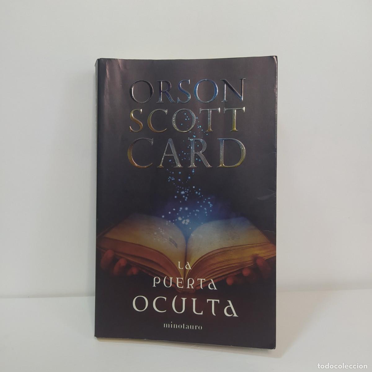 Libros de segunda mano: La puerta oculta. Una novela de los Magos Primigenios. Orson Scott Card.