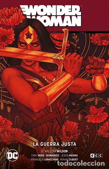 Livres d'occasion: WONDER WOMAN VOL. 09: LA GUERRA JUSTA (EL A&Ntilde;O DEL VILLANO - PARTE 1) - WILSON, G. WILLOW - ECC - 202