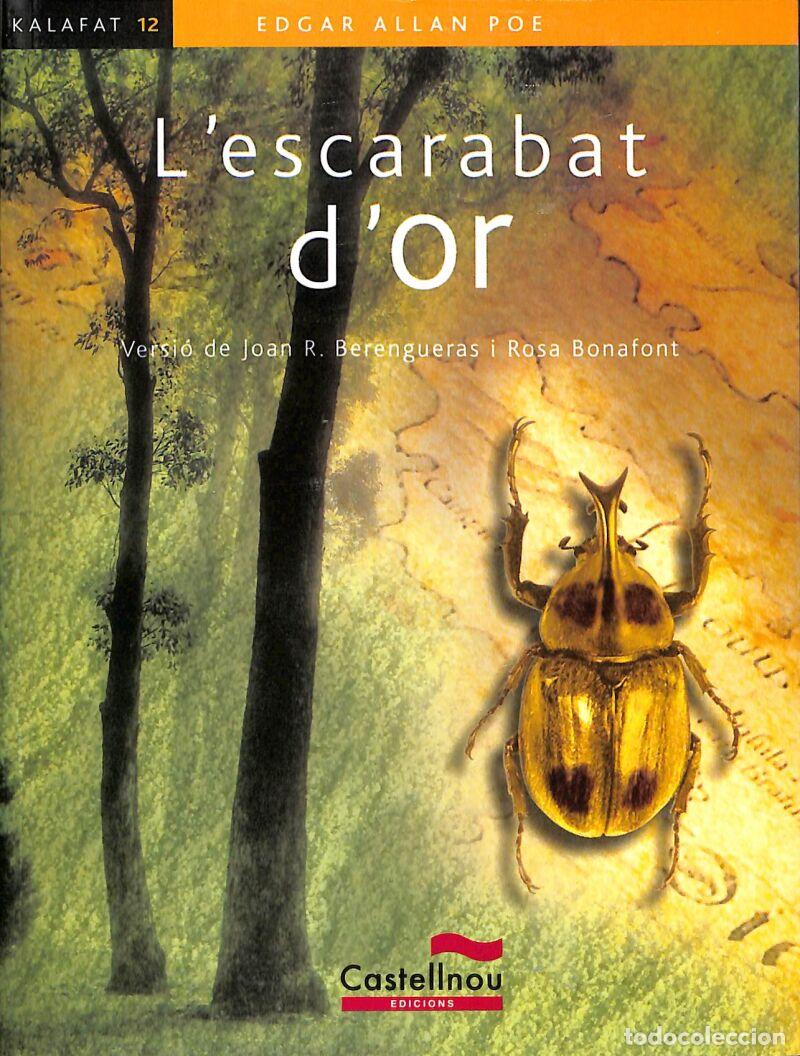 Libros de segunda mano: L'escarabat D'or - EDGAR ALLAN POE - Castellnou - Col&middot;lecci&oacute; Kalafat, 12