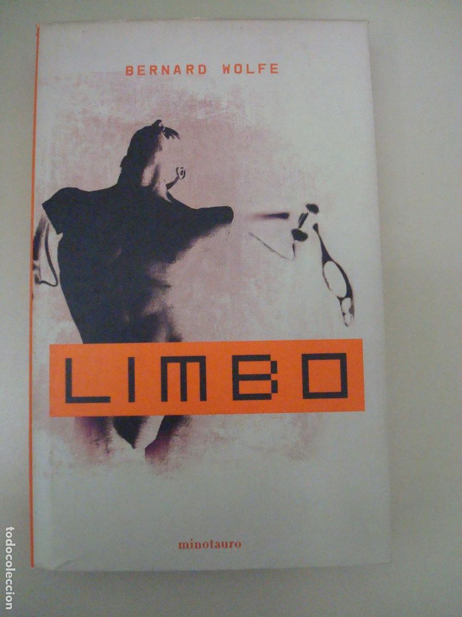 Libros de segunda mano: &rdquo;Limbo&rdquo;. Bernard Wolfe - Foto 1