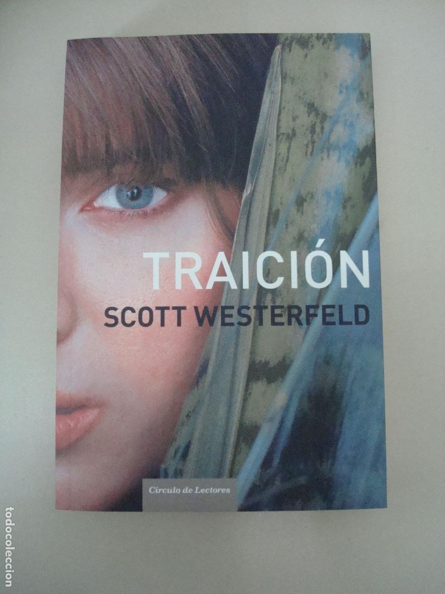 Libros de segunda mano: &rdquo;Traici&oacute;n&rdquo;. Scott Westerfeld - Foto 1