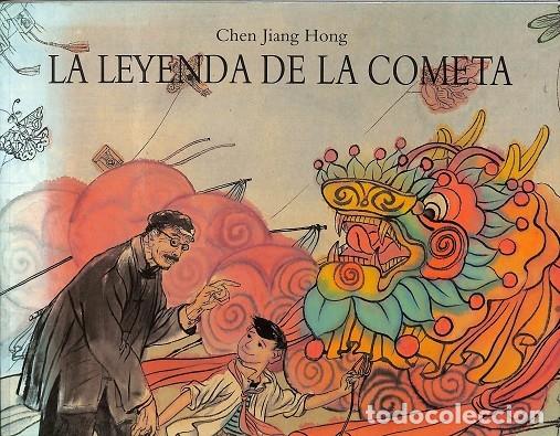 Gebrauchte B&uuml;cher: LA LEYENDA DE LA COMETA - CHEN JIANG HONG - EDITORES VARIOS - 1999 - C