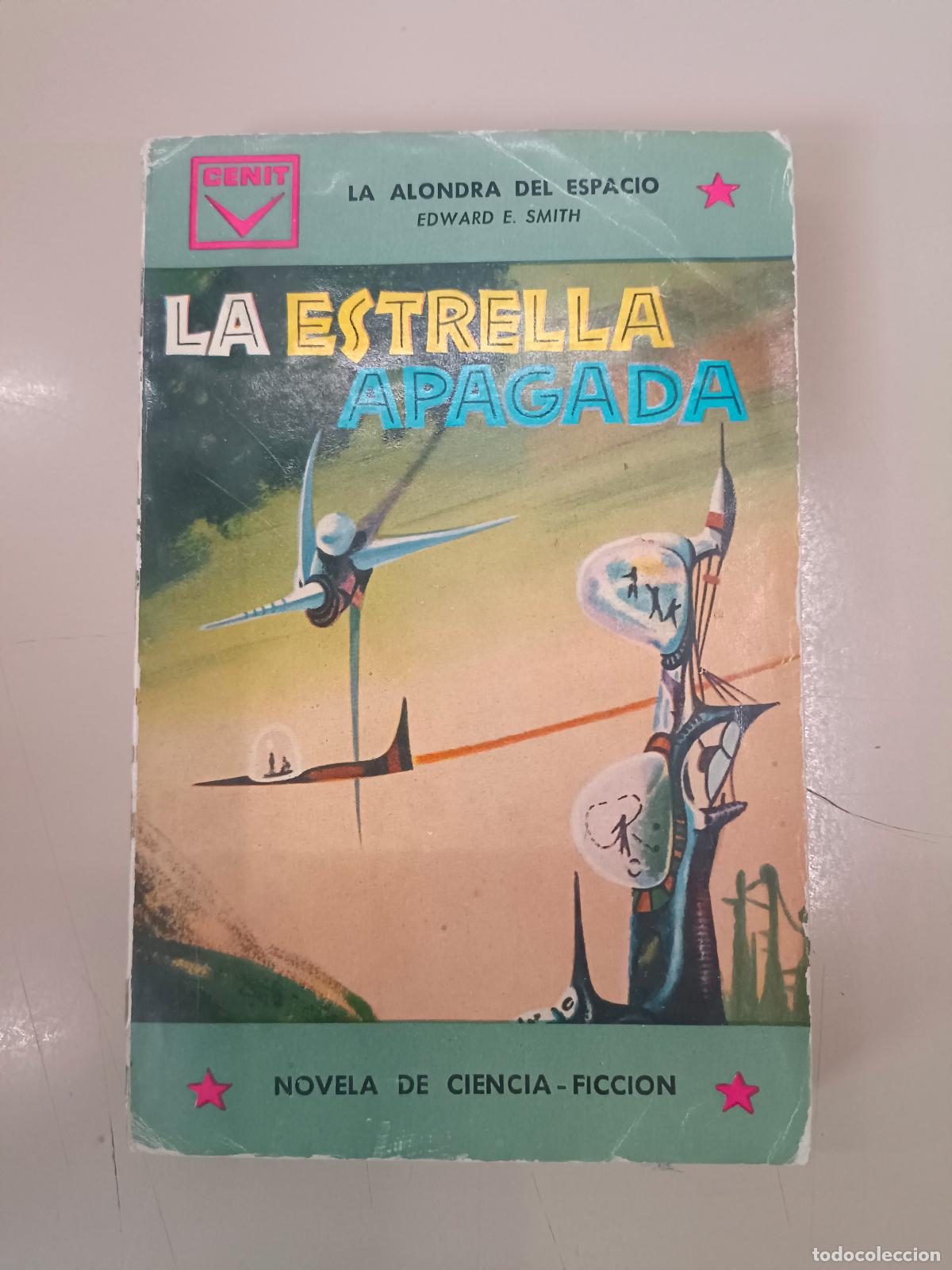 Second hand books: &rdquo;La estrella apagada&rdquo;. Edward E. Smith
