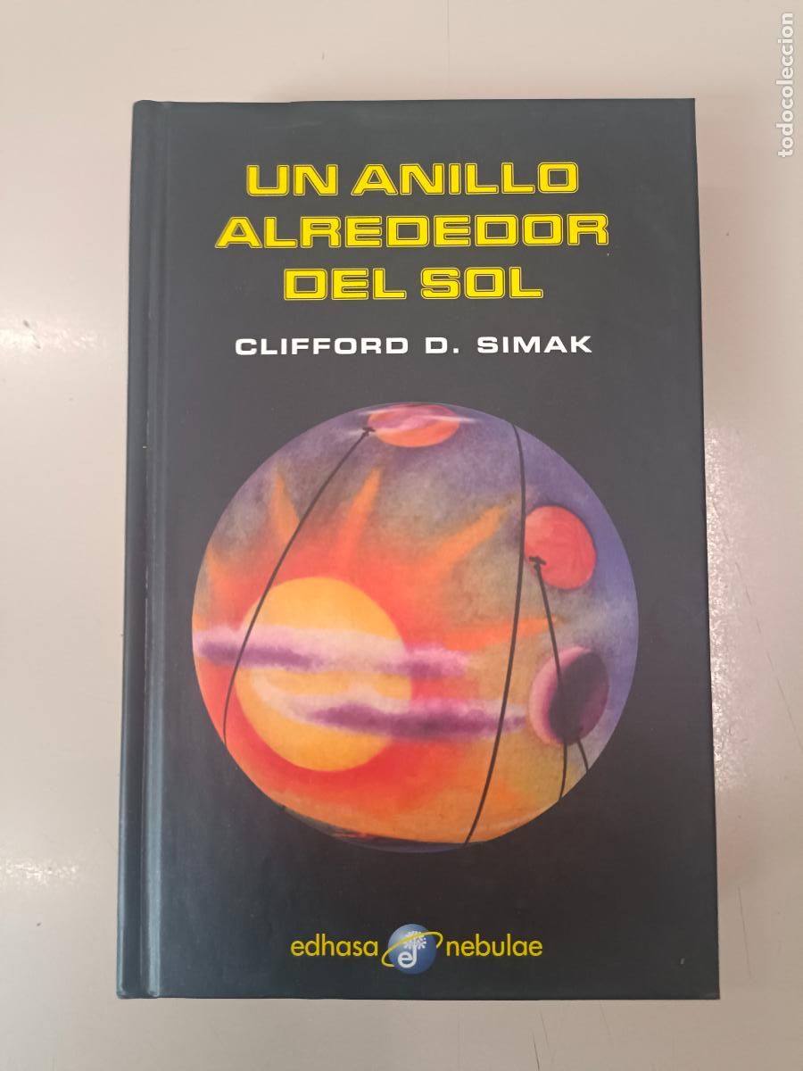 Gebrauchte B&uuml;cher: &rdquo;Un anillo alrededor del sol&rdquo;. Clifford D. Simak