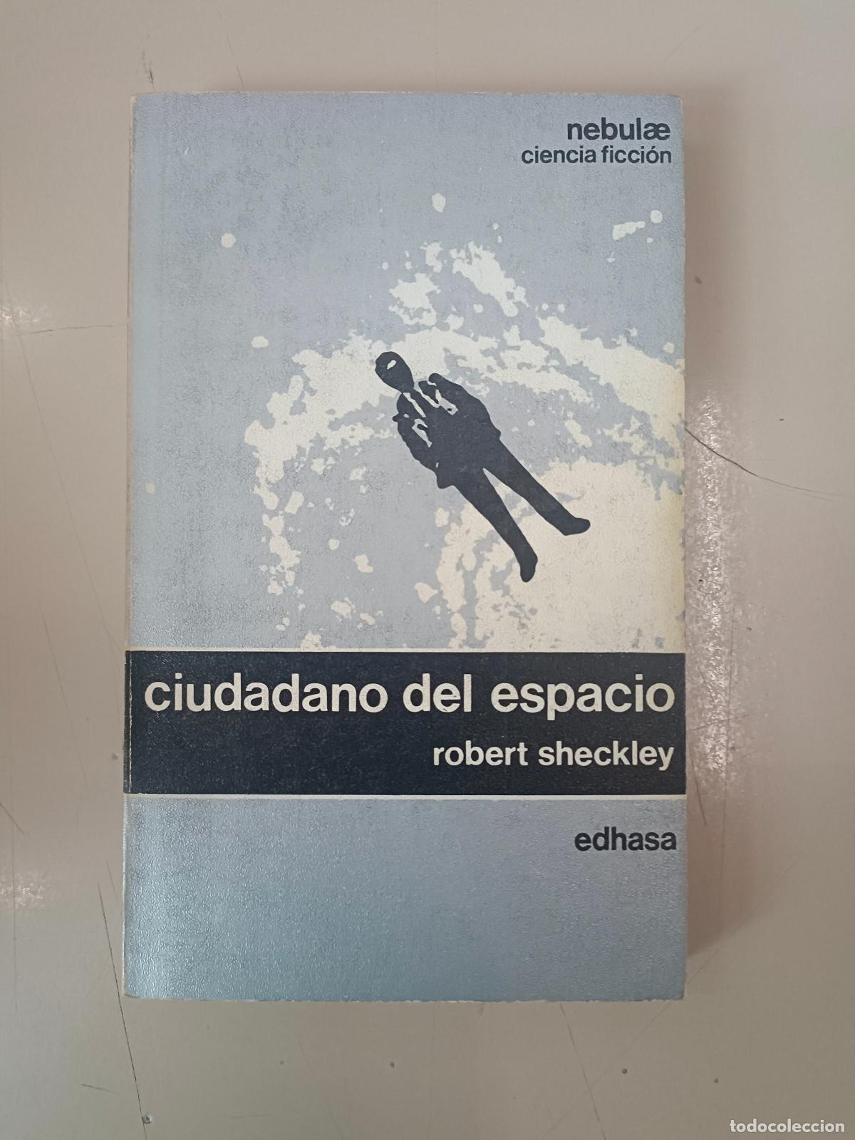 Libros de segunda mano: &rdquo;Ciudadano del espacio&rdquo;. Robert Sheckley - Foto 1