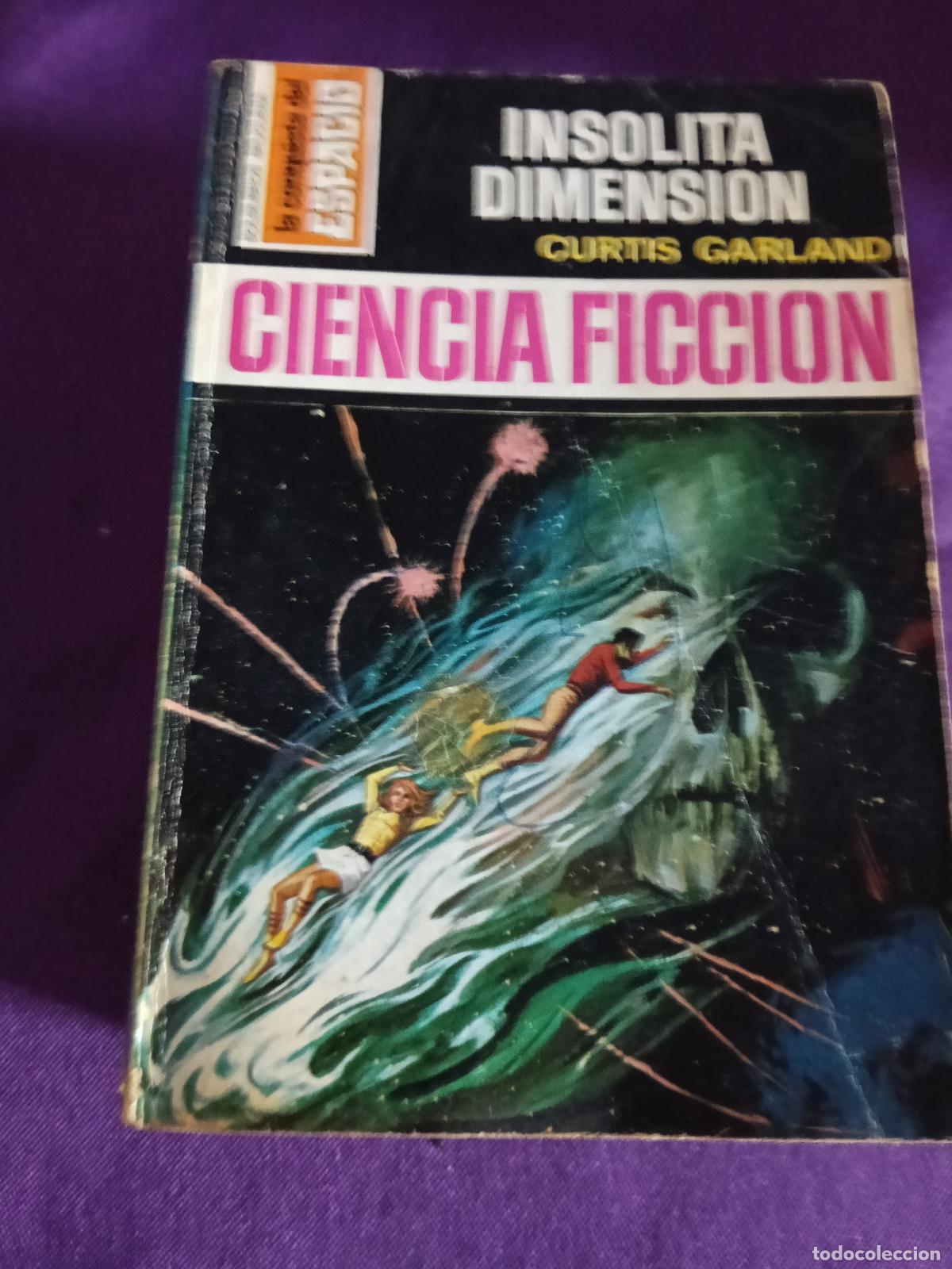 Livros em segunda m&atilde;o: LA CONQUISTA DEL ESPACIO N&ordm; 105 INSOLITA DIMENSION CURTIS GARLAND