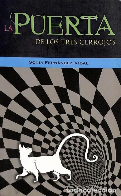 Gebrauchte B&uuml;cher: LA PUERTA DE LOS TRES CERROJOS - FERN&Aacute;NDEZ-VIDAL, SONIA - LA GALERA - 2013 - LA GALERA JOVEN 2
