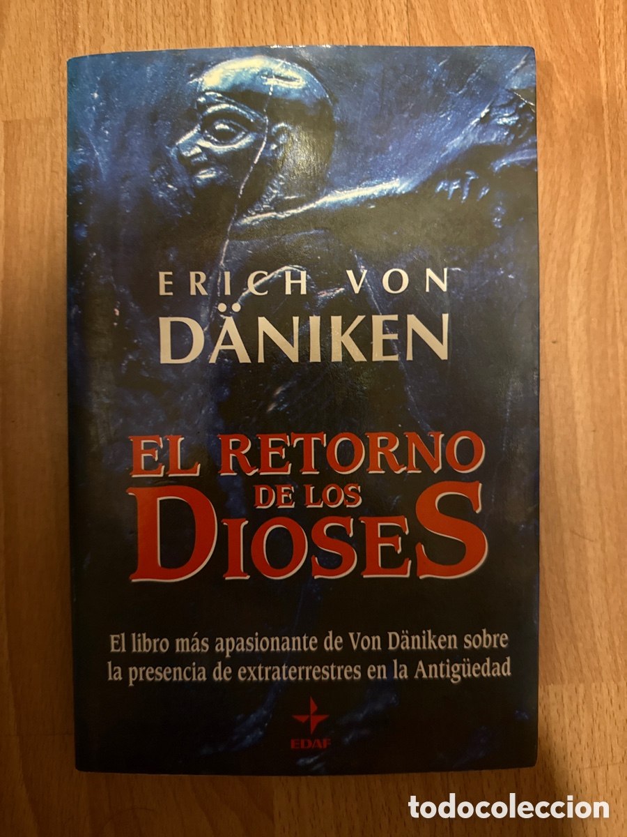 Libros de segunda mano: D&Auml;NIKEN, Erich von. El retorno de los dioses