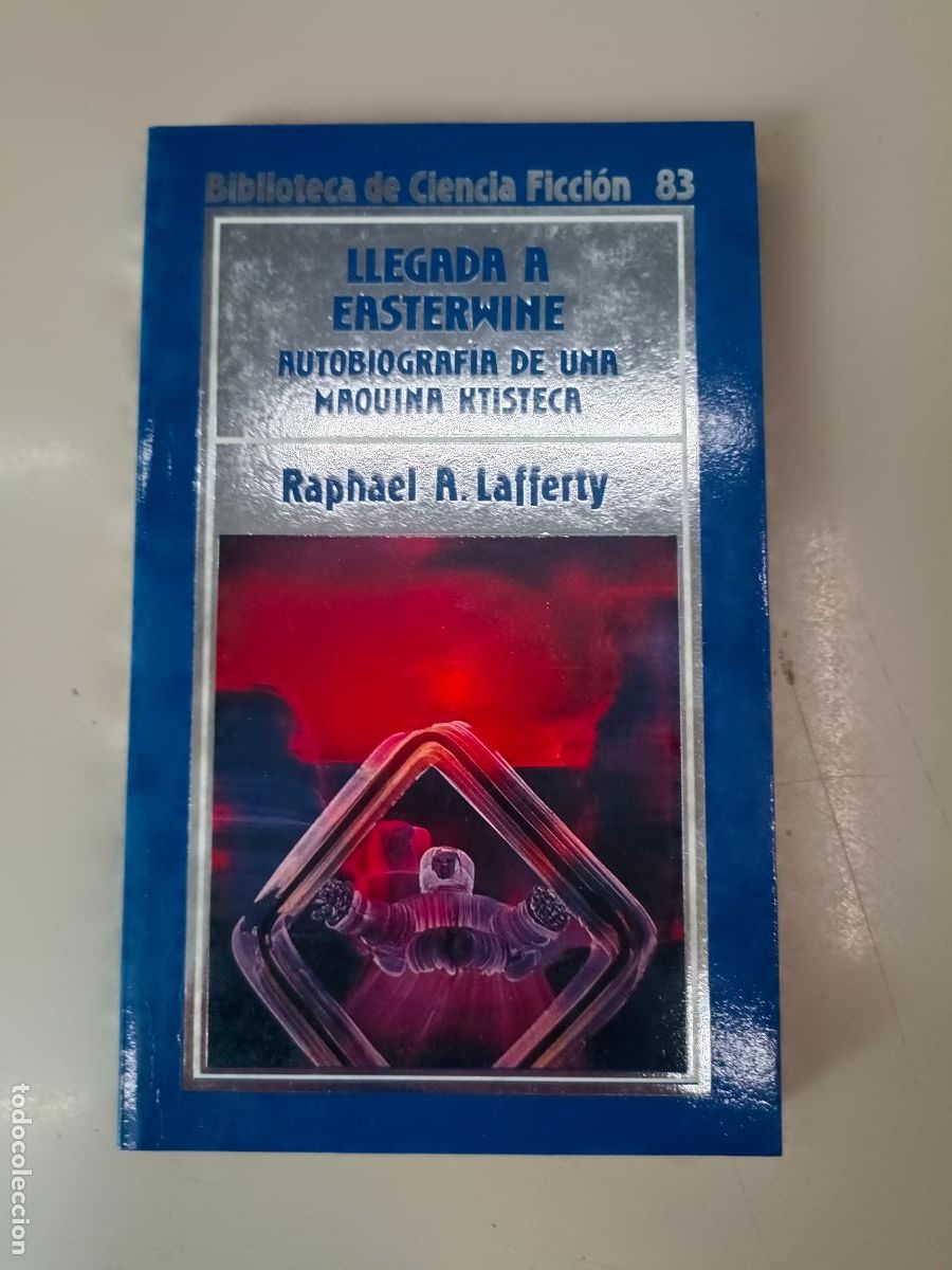 Libros de segunda mano: &rdquo;Llegada a easterwine&rdquo;. R. A. Lafferty - Foto 1
