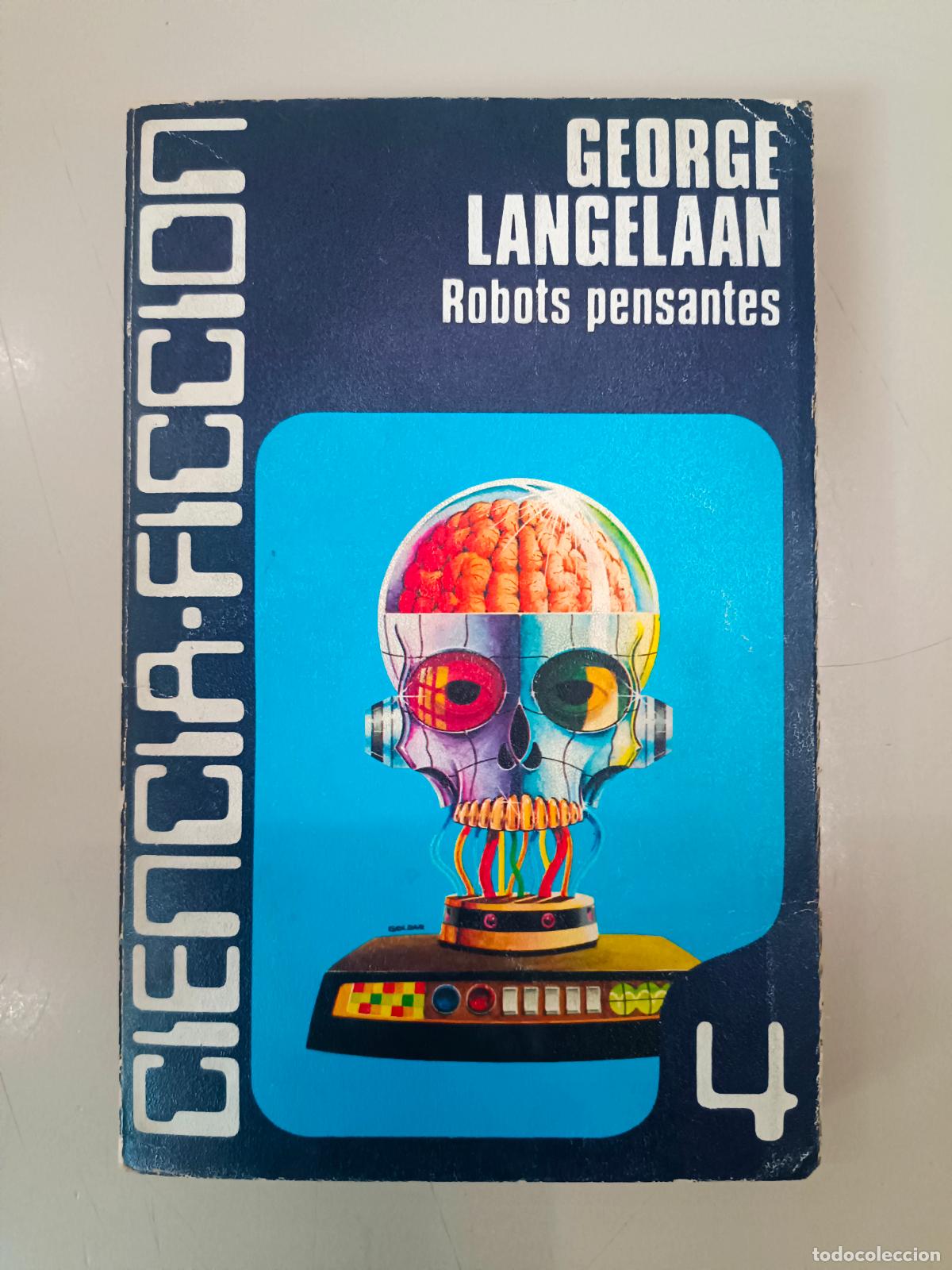 Libri di seconda mano: &rdquo;Robots pensantes&rdquo;. George Langelaan