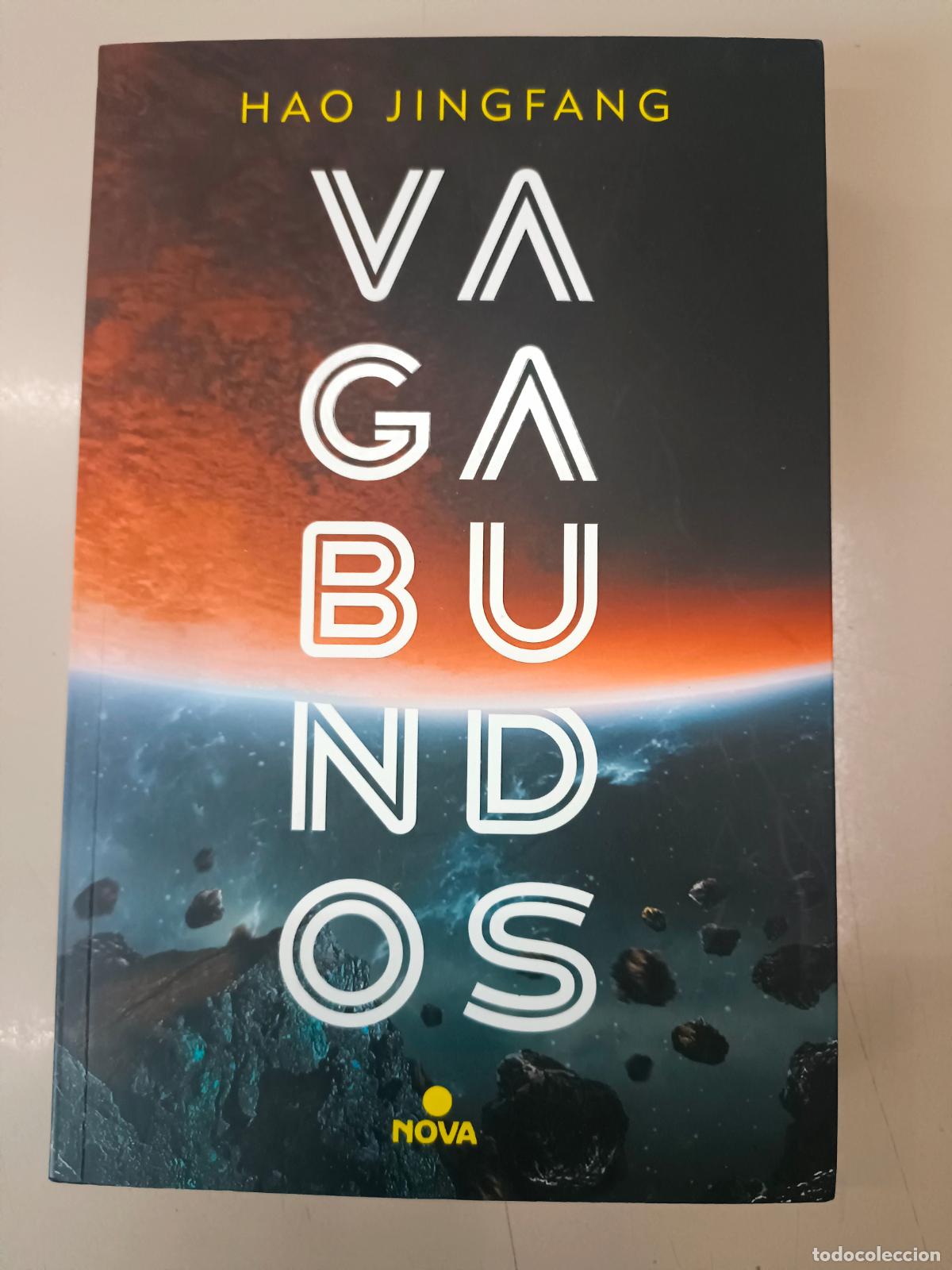 Libri di seconda mano: &rdquo;Vagabundos&rdquo;. Hao Jingfang