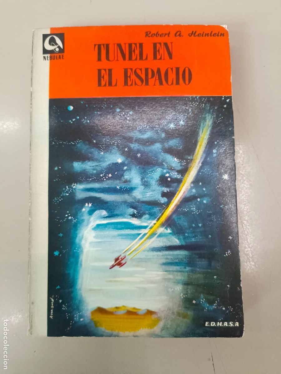 Libros de segunda mano: &rdquo;Tunel en el espacio&rdquo;. Robert A. Heinlein - Foto 1
