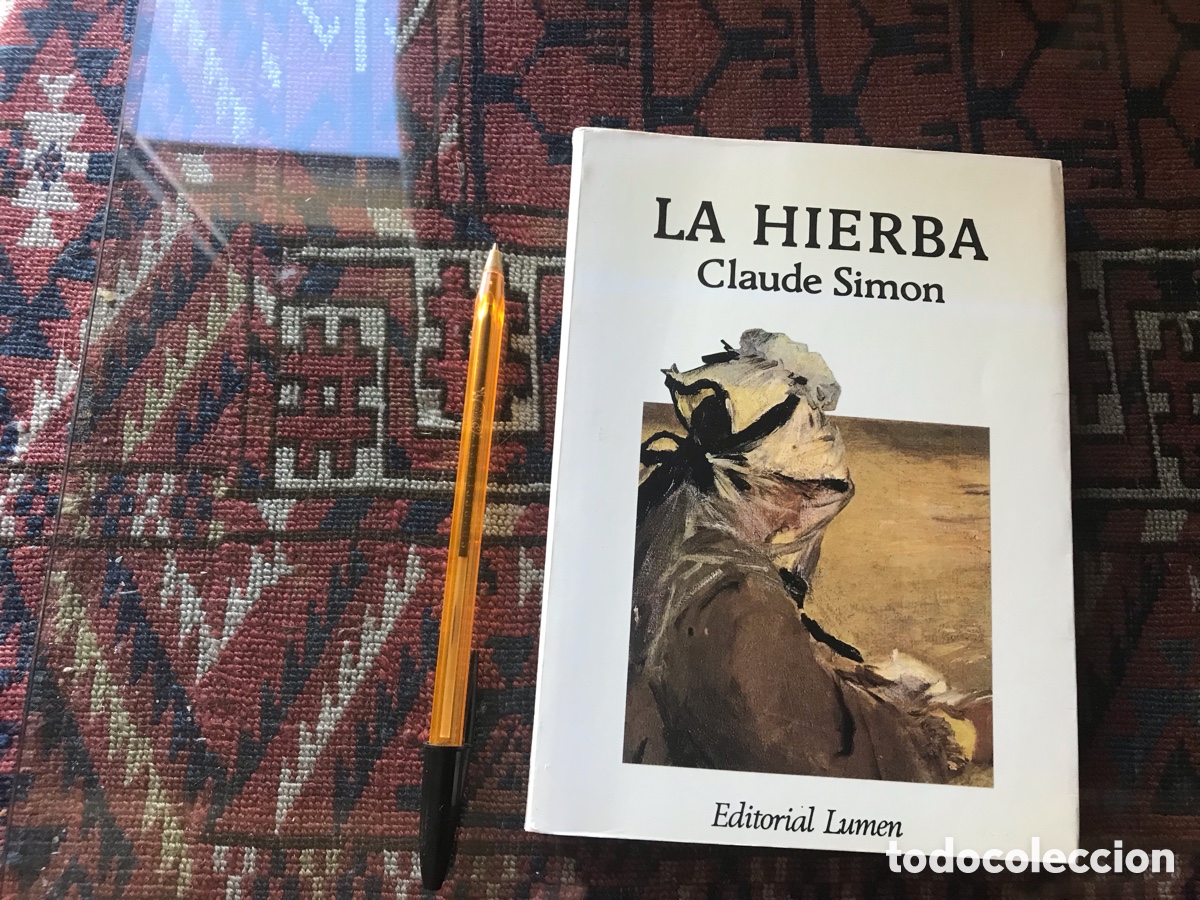 Libros de segunda mano: La hierba. Claude Sim&oacute;n. Editorial Lumen n&ordm; 162