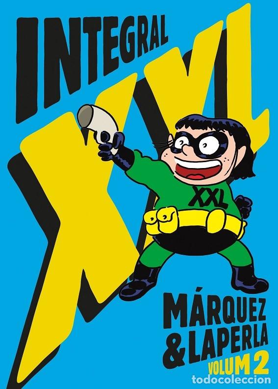 Gebrauchte B&uuml;cher: Integral XXL Vol. 2 - M&Aacute;RQUEZ, EDUARD - L `ALTRA TRIBU