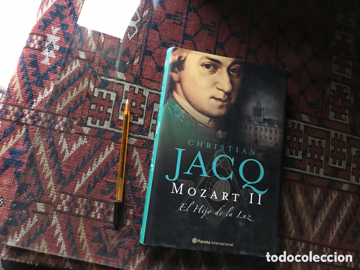 Libros de segunda mano: Mozart II. El hijo de la luz. Christian Jacq. Planeta internacional.