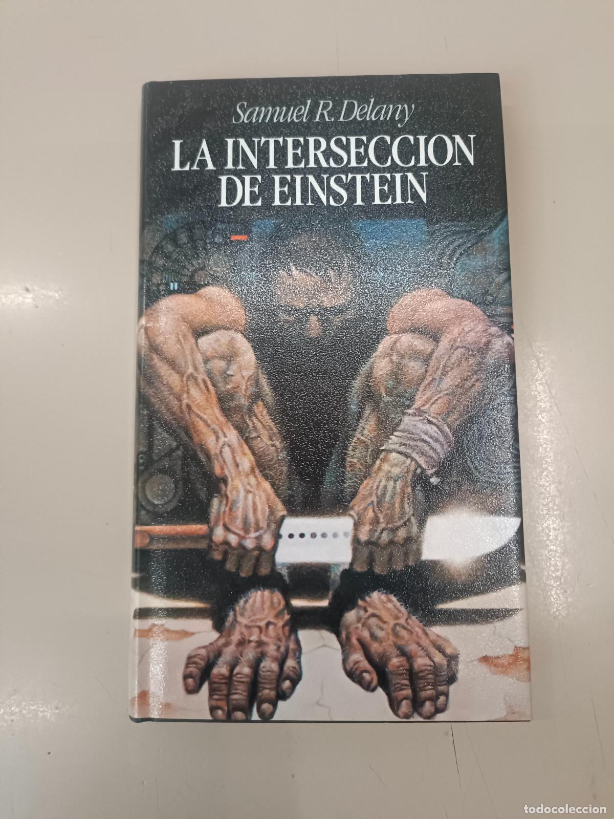 Libros de segunda mano: &rdquo;La intersecci&oacute;n de Einstein&rdquo;. Samuel R. Delany - Foto 1