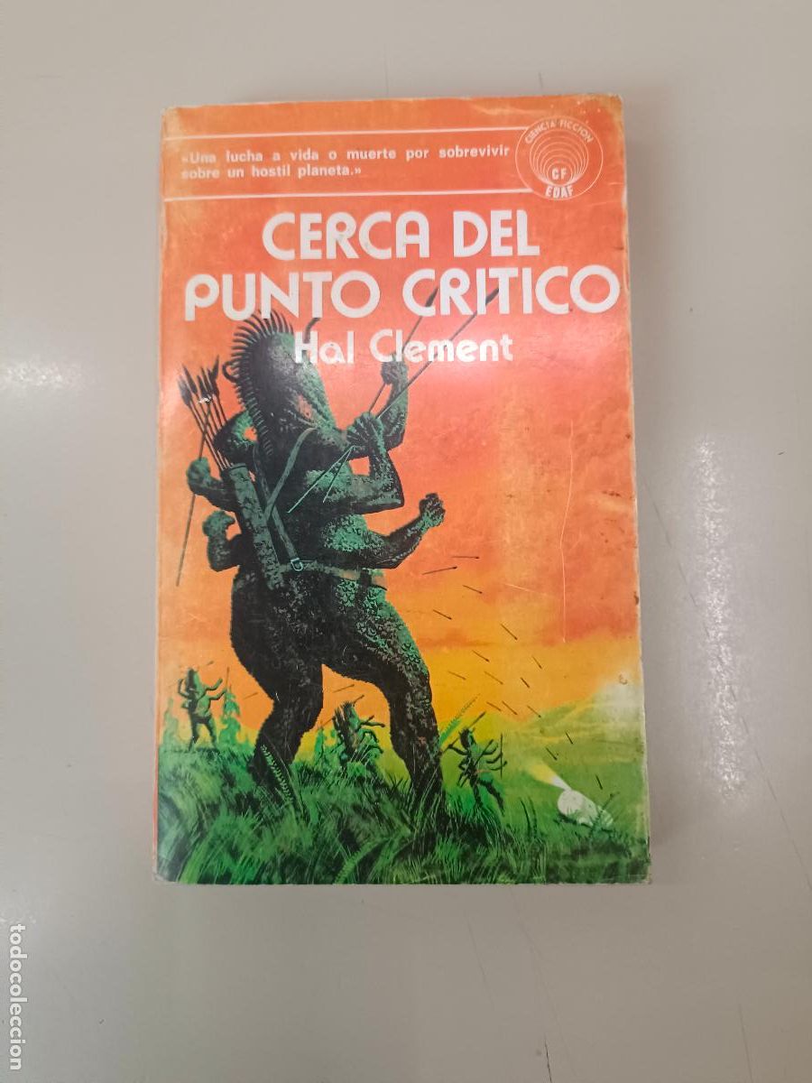 Gebrauchte B&uuml;cher: &rdquo;Cerca del punto cr&iacute;tico&rdquo;. Hal Clement
