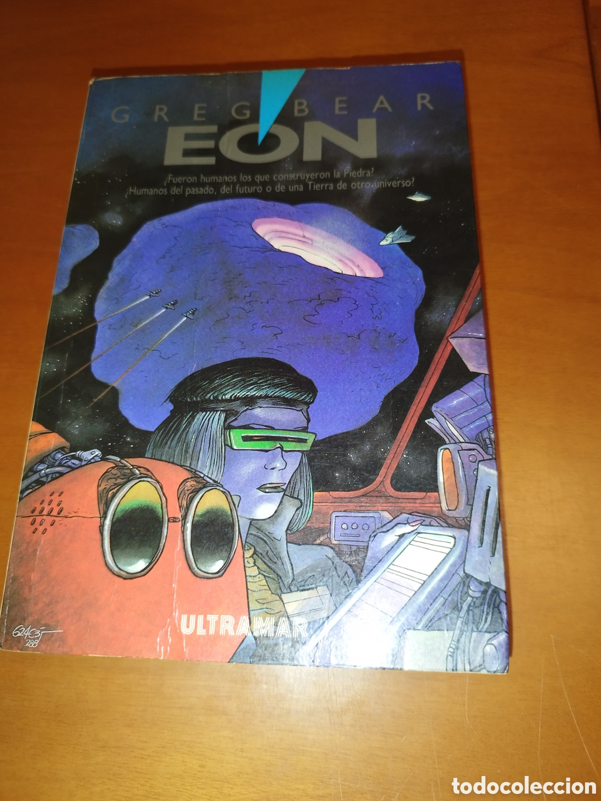 Libros de segunda mano: GREG BEAR: EON. ED. ULTRAMAR, 1988 PRIMERA EDICION.