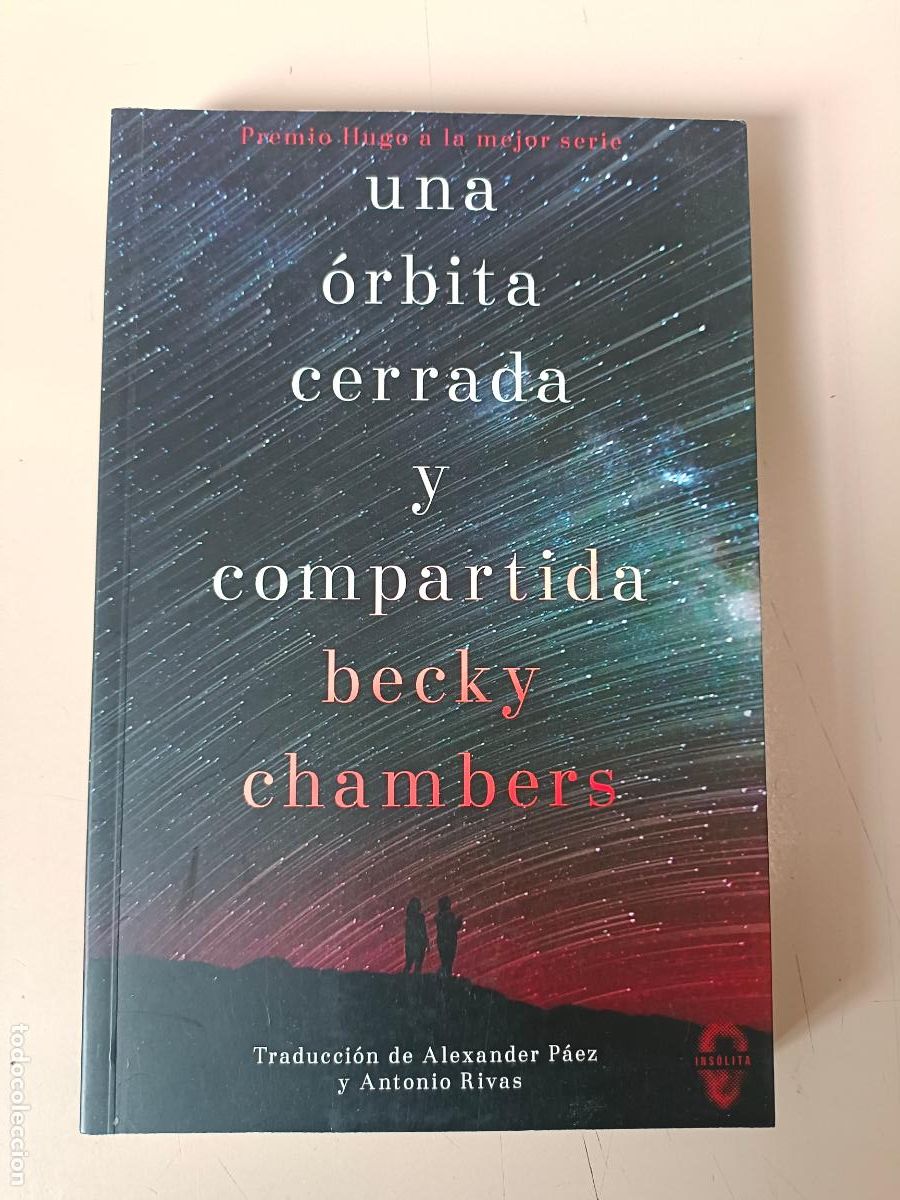 Libros de segunda mano: &rdquo;Una &oacute;rbita cerrada y compartida&rdquo;. Becky Chambers