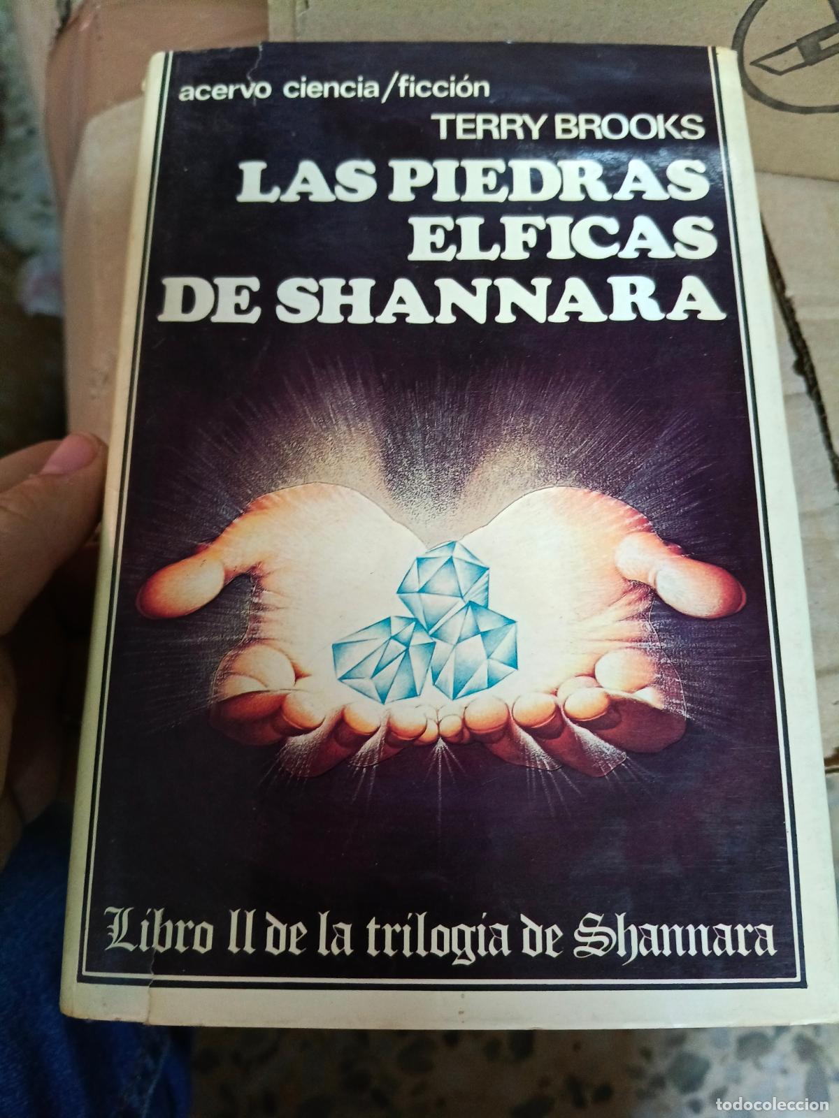 Libros de segunda mano: LAS PIEDRAS ELFICAS DE SHANNARA - LIBRO II DE LA TRILOGIA DE SHANNARA - BROOKS, TERRY