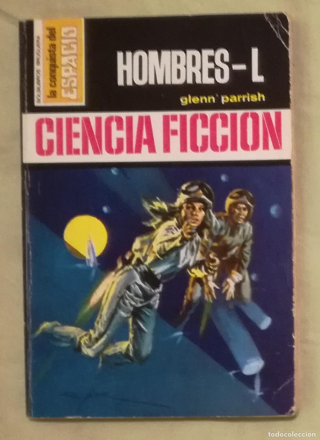 Gebrauchte B&uuml;cher: Bolsilibros pulp, La Conquista del Espacio Burguera, n&ordm; 175: Hombres-L - Glenn Parrish