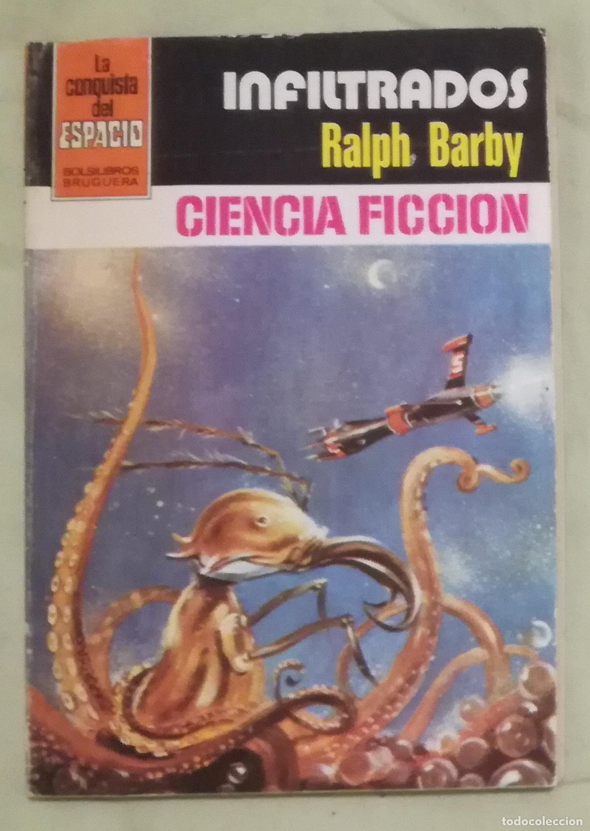 Gebrauchte B&uuml;cher: Bolsilibros pulp, La Conquista del Espacio Bruguera, n&ordm; 635: Infiltrados - Ralph Barby