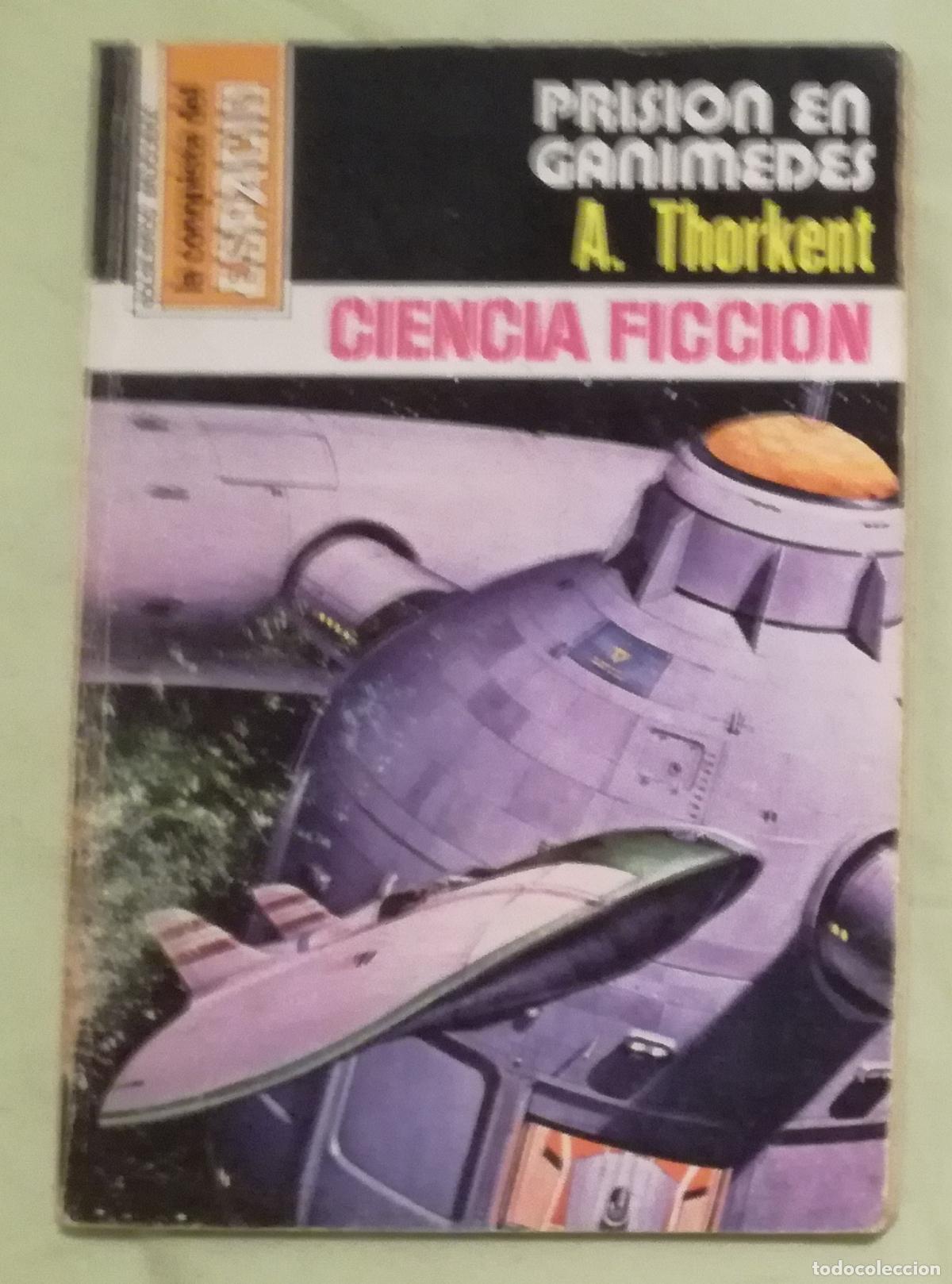 Gebrauchte B&uuml;cher: Bolsilibros pulp, La Conquista del Espacio Bruguera, n&ordm; 348: Prision en Ganimedes - A. Thorkent