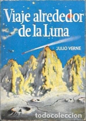 Libros de segunda mano: VIAJE ALREDEDOR DE LA LUNA - COLECCI&Oacute;N PULGA N&ordm; 18 - VERNE, JULIO - A-COPULGA-2758